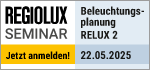 Regiolux Seminar - Beleuchtungsplanung RELUX 2 - 22. Mai 2025