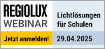 Regiolux Webinar - Regiolux-Lichtlösungen für Schulen - 29. April 2025 - 09:30 Uhr
