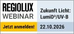 Regiolux Webinar - Zukunft Licht: Wie LumiD³ mit UV-B echte Mehrwerte für Mitarbeitende und Unternehmen schafft - 22. Oktober 2026 - 09:30 Uhr